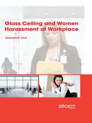 cover image of Glass ceiling and Women Harassment at workplace